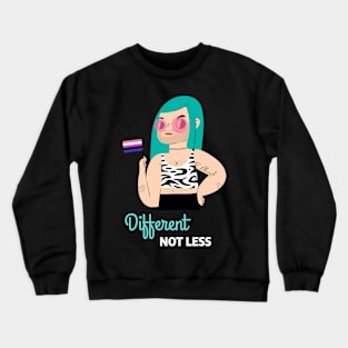 Different Not Less, Gay Pride Crewneck Sweatshirt